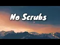 TLC - No Scrubs (Lofi)