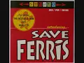 Save Ferris - You and Me