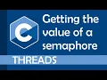 Getting the value of a semaphore
