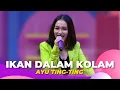 Ikan Dalam Kolam @ Ayu Ting Ting @ BROWNIS (29/9/22)