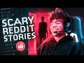WHY I STOPPED DOING YOUTUBE 7 True Scary Stories from Reddit