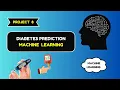 Diabetes Prediction with Machine Learning Complete Step-by-Step Guide 2024