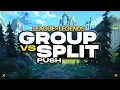 When to GROUP or SPLITPUSH In-Depth Guide