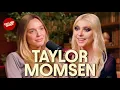 Taylor Momsen: The Grinch, Gossip Girl, \u0026 Grief (Full Episode)