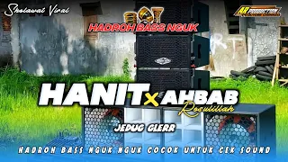 hadroh bass nguk hanit wa hanini x ahbab rosulillah ar production