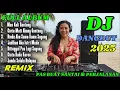 DANGDUT REMIX FULL BASS 2025 - LAGU VIRAL TIKTOK - Janda Selalu Didepan, Jadikan Aku Istri Muda