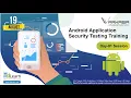 Android Application Security Testing Training Day-01 Session - Aug 19