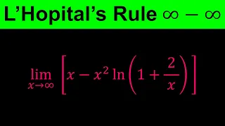 L Hopital s Rule Indeterminate form Infinity minus Infinity A Hard Example Calculus