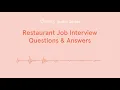 Restaurant Job Interview Questions and How to Answer Them Series 7shifts