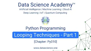 Python Programming for Beginners Py010 Looping Techniques - Part 1