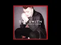Im Not The Only One - Sam Smith HQ (Audio)