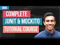 Complete JUnit Mockito Tutorial Course From Zero to Hero 2022
