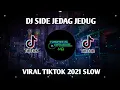 DJ SIDE TO SIDE JEDAG JEDUG FYP TIKTOK SLOW FULL BASS REMIX 2021 🎶🎧👍