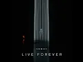 Live Forever (Club Mix)