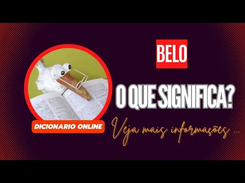 Download MP3 Qual Significado de Belo? Qual Definição de Belo? Sinônimo e Outras Informações de Belo