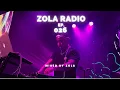 Download Lagu Zola Radio | Ep. 026 | Club, Mashups \u0026 Remixes - Mixed by Zola