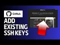 How to Add Existing SSH Key to GitHub Account 2024
