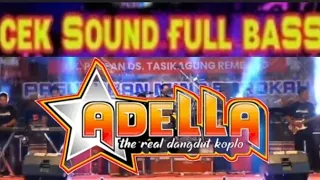 Download Cek sound ADELLA full bass terbaru MP3