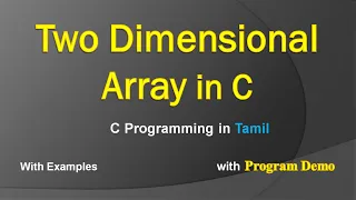 Two Dimensional Array C Programming in Tamil