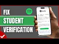 How To Fix Spotify Student Plan Verification Failing 2026 Spotify Student Verification Fix