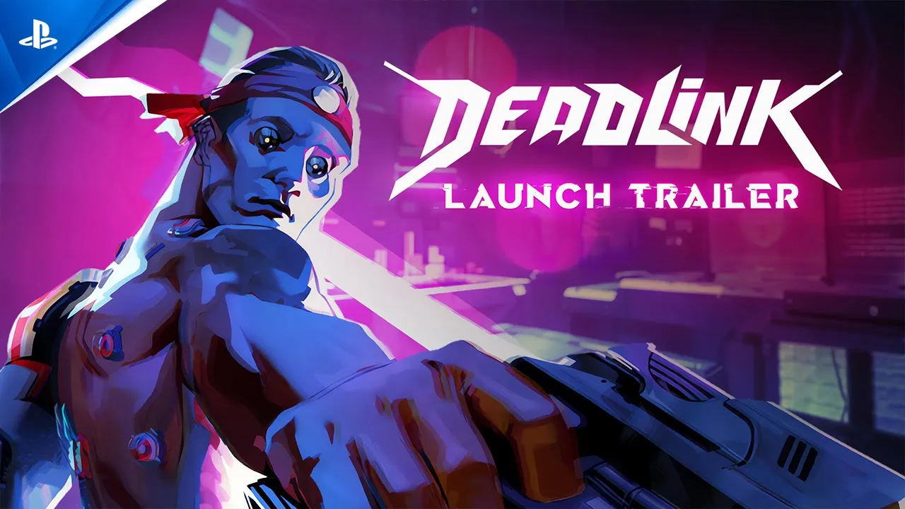Deadlink – Trailer de Lançamento | Jogos para PS5