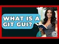 What Is A Git GUI Learn As An Adult