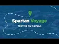 Spartan Voyage Tour the AU Campus
