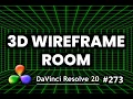DaVinci Resolve Tutorial How To Create a Rotating 3D Wireframe Room