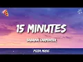 Download Lagu Sabrina Carpenter - 15 Minutes