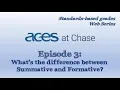 Standards-based Grading Ep 3 The Differences between Summative and Formative