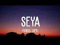 Morad, Gims - Seya (Letra/Lyrics)
