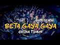 Lagu DJ BETA GAYA GAYA _ PARTY SENTAK🌴 (CHINA TIMUR) _ DJ REZA REMIX _ BASSANCOR 2025