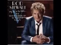 Download Lagu Rod Stewart - Sunny Side Of The Street
