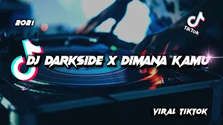 Download DJ Darkside X Dimana Kamu Maimunah ( Ucil Fvnky ) Viral Tiktok Terbaru 2021 MP3