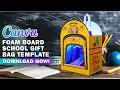 School Backpack Gift Box Gift Bag Design Template Foam Board Craft Canva Editable Template