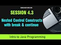 Java for Beginners Session 4 3 - Nested Control break continue and Assignment