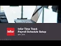 Time Track Payroll Schedules Setup - Details