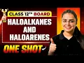 Download Lagu Vijeta 2025 | Haloalkanes and Haloarenes One Shot | Chemistry | Class 12th Boards