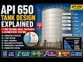 API 650 Tank Design Explained 1-Foot Method Shell Thickness Hydrostatic Testing