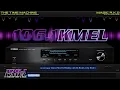 Download Lagu [KMEL] 106.1 Mhz, 106 KMEL (2020) 1997 Dance Mix Dj Weekly with Dj Rick Lee