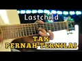 Download Lagu TAK PERNAH TERNILAI - LASTCHILD ( Acoustic Guitar Instrument )