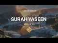 Download Lagu Soera Yaseen (Soera 36) Volledige Koran-recitatie met Engelse vertaling | Zegeningen en begeleiding
