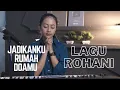 Download Lagu JADIKANKU RUMAH DOAMU - LAGU ROHANI | COVER BY MICHELA THEA