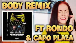 Download TION WAYNE x RUSS MILLLIONS - BODY (REMIX) Ft. CAPO PLAZA \u0026 RONDODASOSA | UK REACTION 🇬🇧 🔥🔥🔥🔥🔥🥶❤️ 🇮🇹 MP3