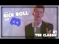 How to RickRoll on Discord The classic