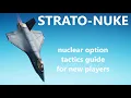 Lagu nuclear option | tactics for new players | tutorial