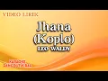Download Lagu Leo Waldy - Jhana Koplo (Official Video Lirik)
