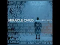 Miracle Child