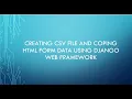 Writing HTML Form Data to CSV File Part 1 using django