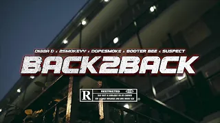 digga d x 2smokeyy x dopesmoke x booter bee x suspect back2back music video